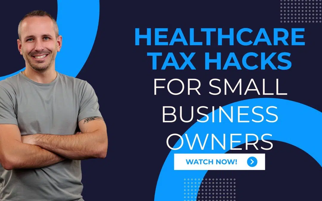 Tax Planning and Health Costs: Strategies for Small Business Owners