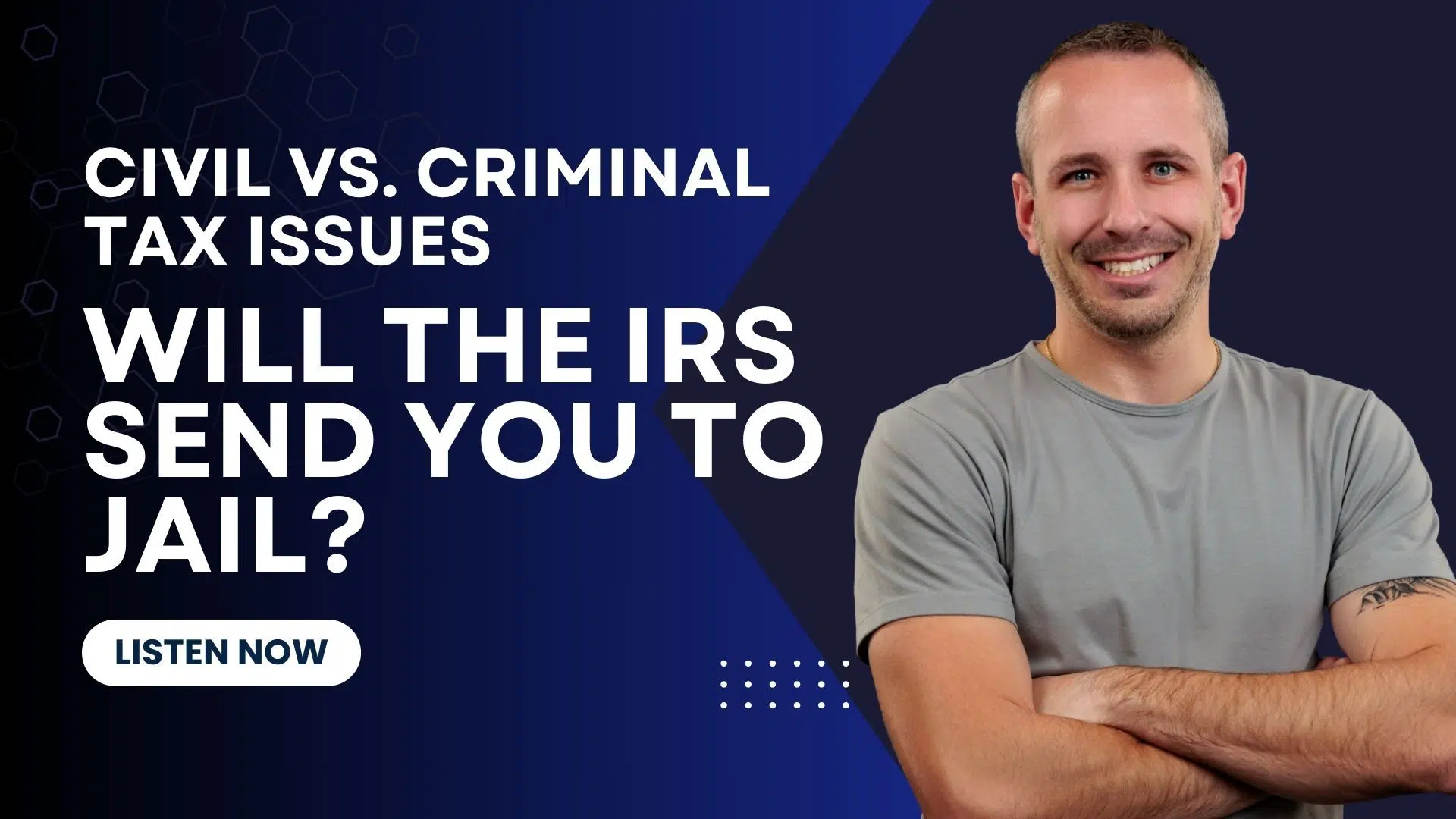 IRS Jail: Civil vs Criminal Tax Issues - comparison showing when you can go to jail for tax problems vs penalties