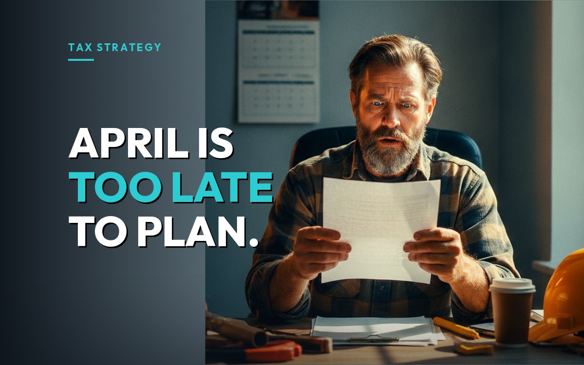 A contractor reads a document in his office with a stunned expression, over the headline "April is too late to plan."
